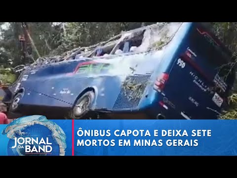 Ônibus capota e deixa sete mortos em Minas Gerais | Jornal da Band