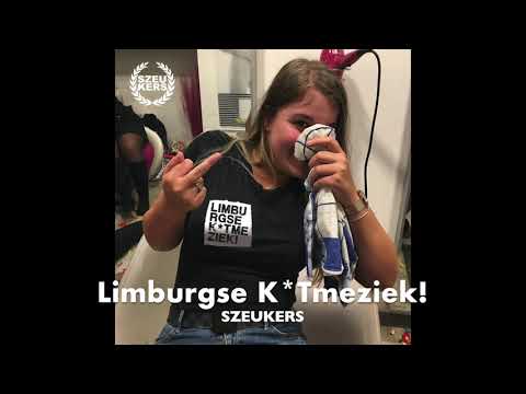 SZEUKERS - Limburgse K*Tmeziek!