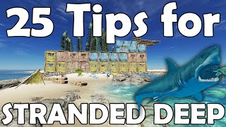 25 Tips for Stranded Deep | Survival Guide