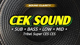Download lagu DJ CEK SOUND FULL BASS SUPER JERNIH PALING PAS BUAT TEST SPEAKER BARU mp3