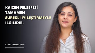 Kaizen Nedir? Kaizen Tekniği Nasıl Uygulanır?
