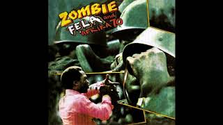 Fela Kuti and Afrika &#39;70 - Zombie (1976) FULL ALBUM