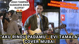 Download lagu AKU RINDU PADAMU - EVI TAMALA (COVER MUBAI 2021) LAGU LAWAS TAHUN 90 AN YANG ENAK DIDENGAR mp3