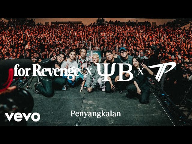 for Revenge – Penyangkalan feat. YB & Tepe (Live at Festivaaal)