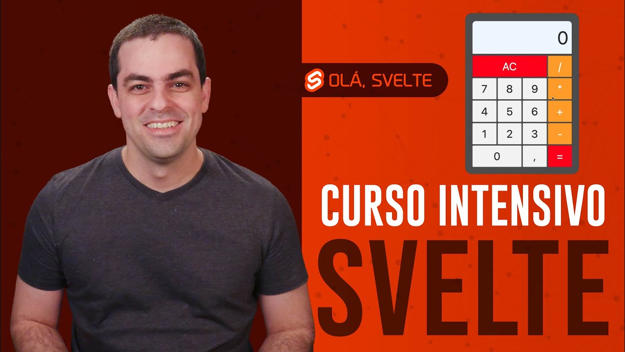 Curso Intensivo de Svelte - Aprenda SvelteJS em 1 Vídeo