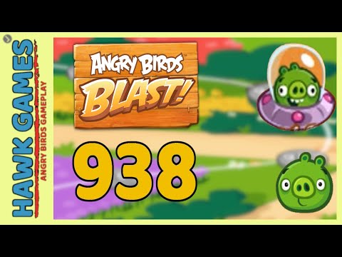 Angry Birds Blast Level 938 - 3 Stars Walkthrough, No Boosters