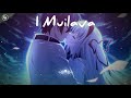 I muilava (Nightcore Version)