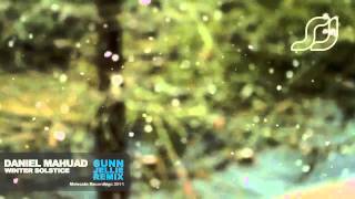 Daniel Mahuad - Winter Solstice (Sunn Jellie Remix Edit)