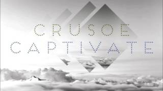 CRUSOE - Captivate (OFFICIAL AUDIO)