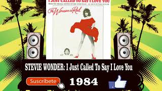 Stevie Wonder - I Just Called To Say I Love You  (Radio Version)