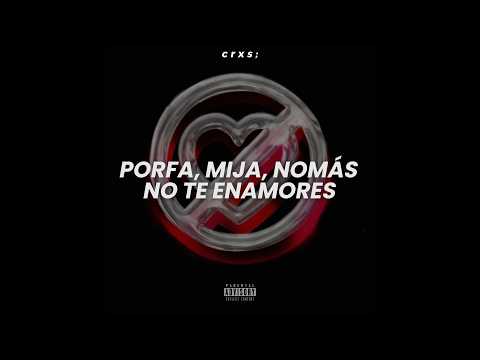 Fuerza Regida - PERO NO TE ENAMORES (Letra/Lyrics)