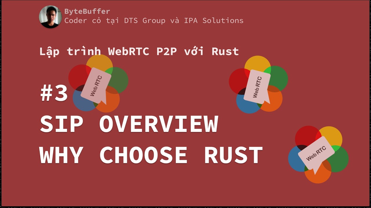 Rust WebRTC P2P #3 - SIP overview + Why choose Rust
