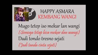 Download lagu HAPPY ASMARA - KEMBANG WANGI || VIDEO LIRIK & TERJEMAHAN mp3