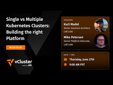 Single vs Multiple Kubernetes Clusters : Building the Right Platform