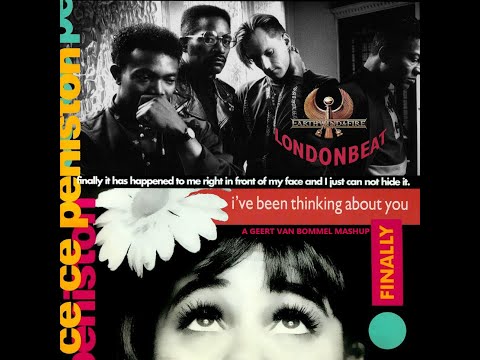 Londonbeat & Cece Peniston - I've been thinking about you. Finally! (A Geert Van Bommel Mashup)