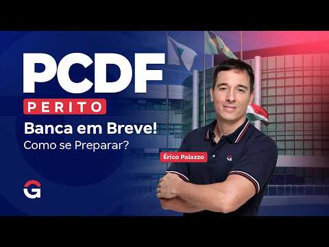 PCDF Expert Exam: Exam Board Coming Soon! How to Prepare? | Érico Palazzo