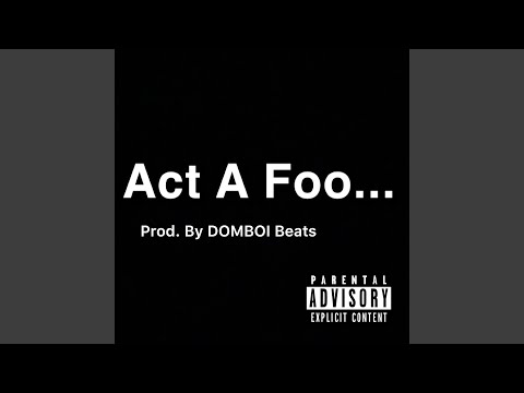 Act a Foo