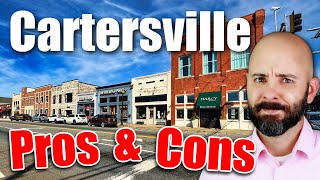 Pros and Cons of Living in Cartersville Ga