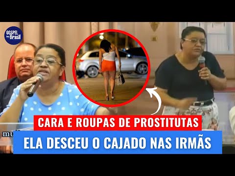 "CARA DE PROSTITUT4" | Missionária Erinete Theodoro A missionária desceu o cajado em mulheres