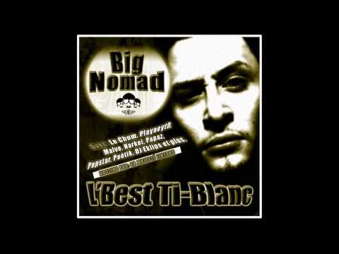 05 - Big Nomad - Shake Ton Bourlet (2009)