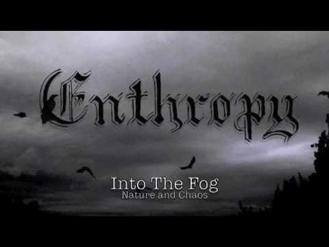 Enthropy - Into The Fog
