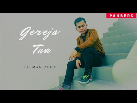 GEREJA TUA - Foiman Zega (cover) - Panbers