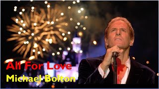 All For Love - Michael Bolton | Lyrics