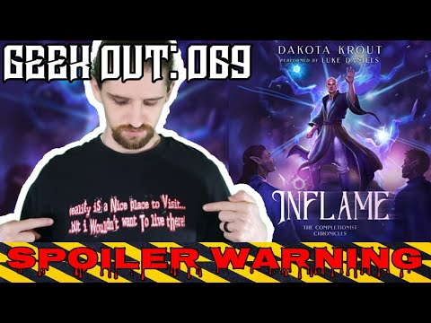 🔴Geek Out: 069 Inflame The Completionist Chronicles Book 6 by Dakota Krout