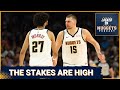 FINAL CALL Jokic Murray Nuggets PREPARED For Timberwolves In Game 1
