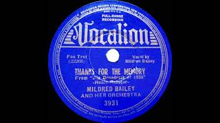 1938 Mildred Bailey &amp; Her Orchestra - Thanks For The Memory