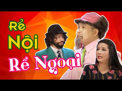Tiểu phẩm hài Xuân Hinh đặc sắc - Rể Nội Rể Ngoại - Xuân Hinh, Quang Thắng, Thanh Thanh Hiền