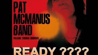 Pat Mc Manus - Walking Through Shadows - 2011 - Ready to Rock - Dimitris Lesini Blues