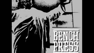 Benchpress - Stay Hated 2012 (Full EP)