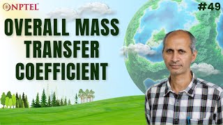 #49 Overall Mass Transfer Coefficient | Environmental Quality Monitoring & Analysis