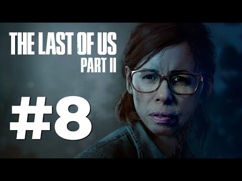 THE LAST OF US PART II COM MINHA MÃE E MINHA NAMORADA - PARTE 08 DE 18