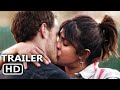 LOVE AGAIN Trailer 2023 Priyanka Chopra Jonas Nick Jonas ᴴᴰ