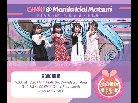 CH4U Performance at 1st Manila Idol Matsuri