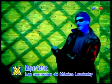 Los Raporteros, Las Memorias De Mónica Lewinsky – Videomatch 98