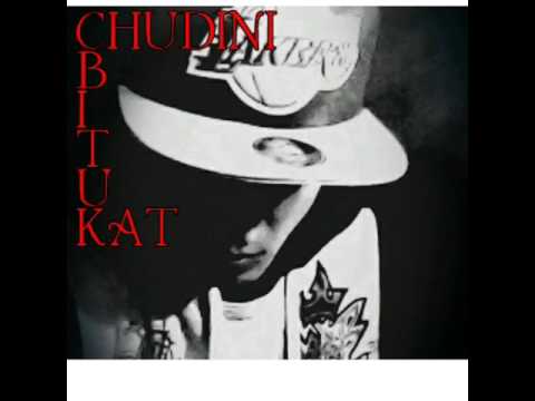 CHUDINI/WWB/WDB- Bitu Kat
