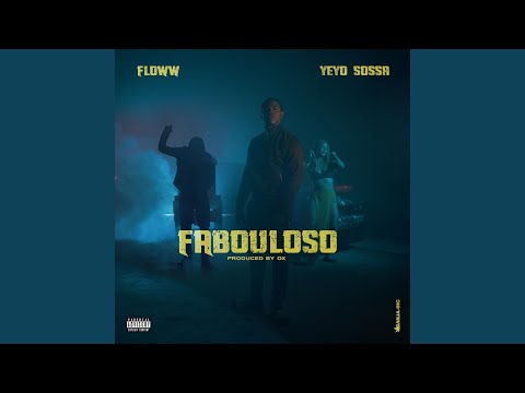 Fabouloso (feat. Yeyo Sossa)