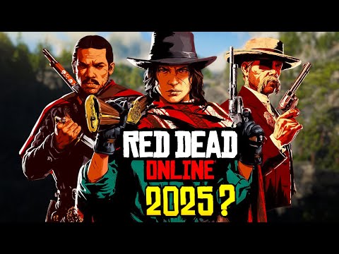 Is Red Dead Online Worth Playing In 2025?