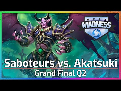 Saboteurs vs. Akatsuki - Grand Final - Meta Madness Q2 - Heroes of the Storm