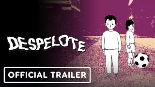 Despelote trailer