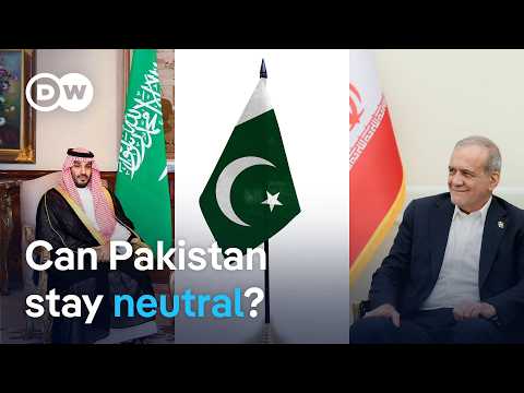 Pakistan's risky double role: Defending Saudi Arabia, mediating with Iran | DW News