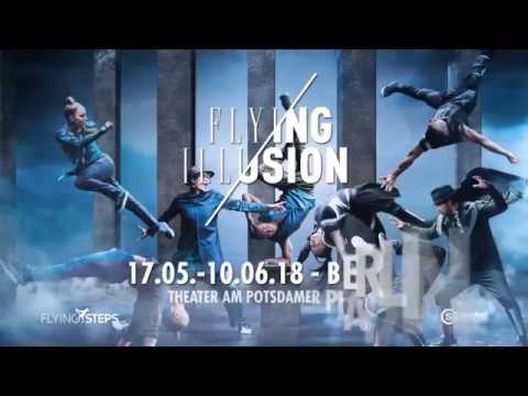 Flying Illusion is back in Berlin: a world class urban dance show