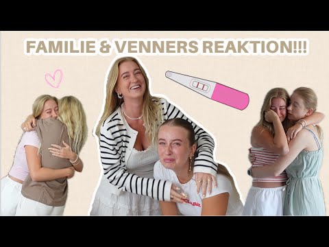 OVERRASKER VORES FAMILIER OG VENNER MED AT JEG ER GRAVID!!!