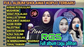 Download lagu SHOLAWAT KOPLO TERBARU || RGS FULL ALBUM PILIHAN mp3