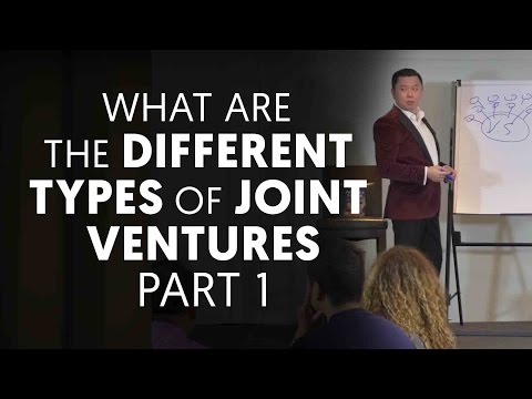 What Are the Different Types of Joint Ventures Part 1 - Joint Venture Marketing Ep. 6