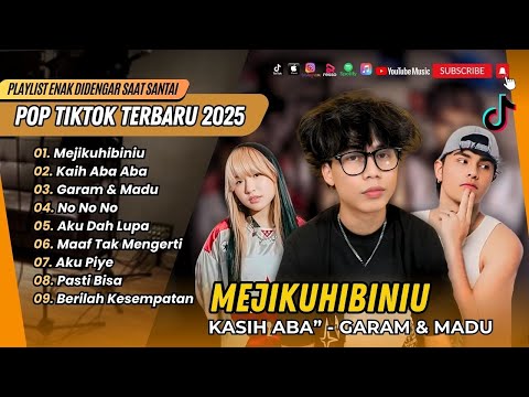 MEJIKUHIBINIU | KASIH ABA ABA - Tenxi, suisei, Naykilla & Jemsi | GARAM & MADU | LAGU TIKTOK VIRAL
