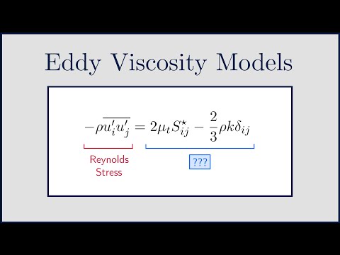 [CFD] Eddy Viscosity Models for RANS and LES